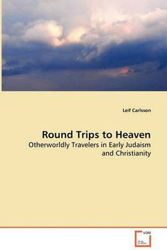 Cover image for Round Trips to Heaven