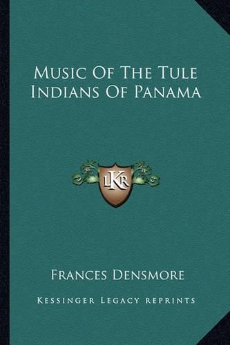 Cover image for Music of the Tule Indians of Panama