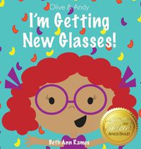 Cover image for I'm Getting New Glasses!