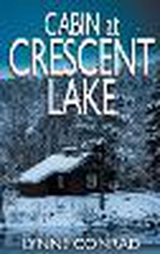 Cover image for Cabin at Crescent Lake