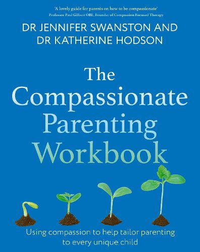 Cover image for The Compassionate Parenting Workbook