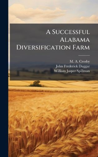 Cover image for A Successful Alabama Diversification Farm