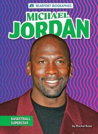 Cover image for Michael Jordan: Basketball Superstar