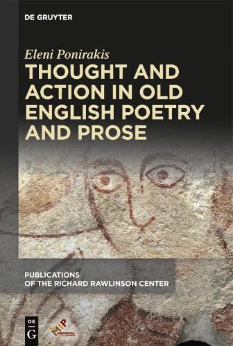 Cover image for Thought and Action in Old English Poetry and Prose