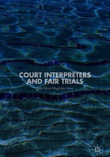 Cover image for Court Interpreters and Fair Trials