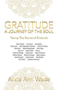 Cover image for Gratitude: a Journey of the Soul: Twenty-Two Stories of Gratitude