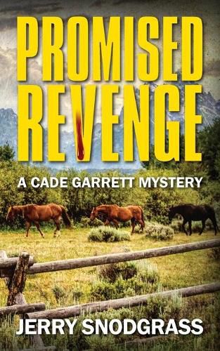 Cover image for Promised Revenge: A Cade Garrett Mystery