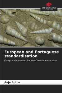 Cover image for European and Portuguese standardisation