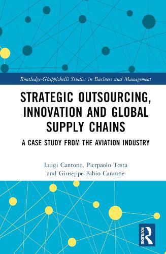 Strategic Outsourcing, Innovation and Global Supply Chains