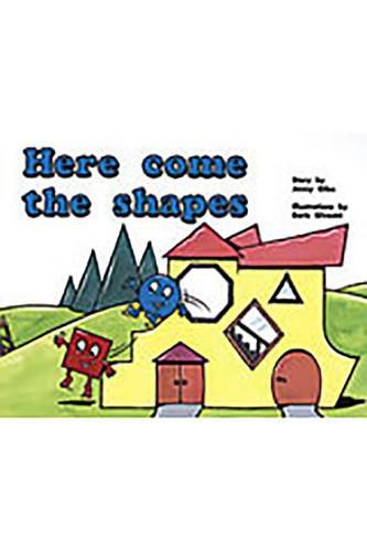 Cover image for Here Come the Shapes: Individual Student Edition Yellow (Levels 6-8)