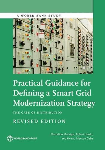 Cover image for Practical guidance for defining a smart grid modernization strategy: the case of distribution