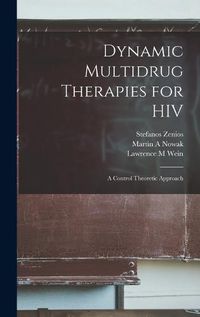 Cover image for Dynamic Multidrug Therapies for HIV