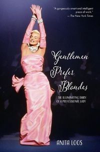 Cover image for Gentlemen Prefer Blondes: The Illuminating Diary of a Professional Lady (Warbler Classics)