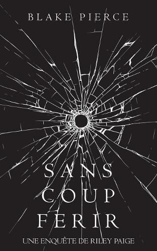 Cover image for Sans Coup Ferir