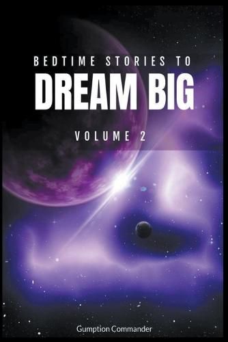 Cover image for Bedtime Stories To Dream Big, Volume 2