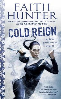 Cover image for Cold Reign: A Jane Yellowrock Novel