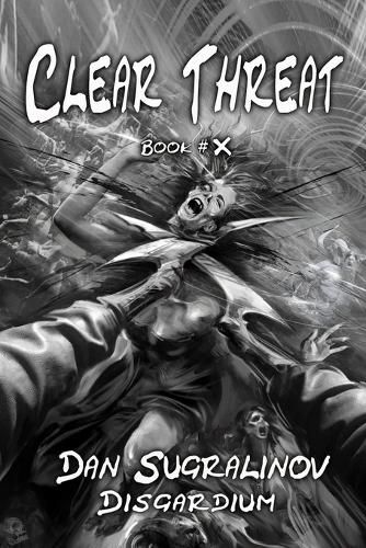 Cover image for Clear Threat (Disgardium Book #10): LitRPG Series