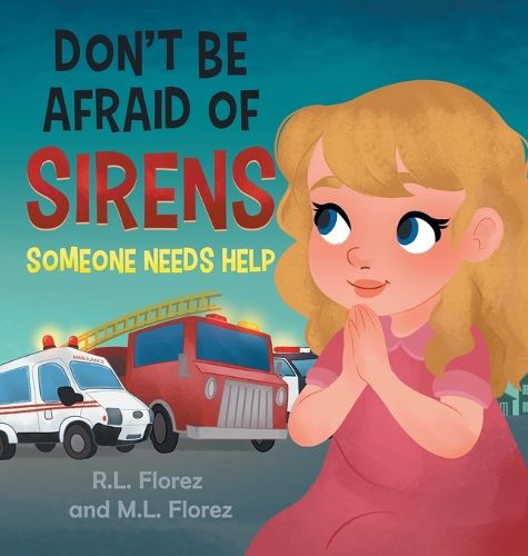 Cover image for Don't be Afraid of Sirens