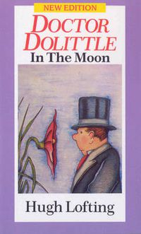 Cover image for Doctor Dolittle in the Moon