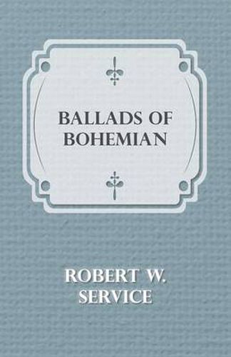 Cover image for Ballads of a Bohemian