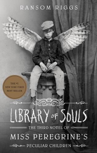 Cover image for Library of Souls: The Third Novel of Miss Peregrine's Peculiar Children