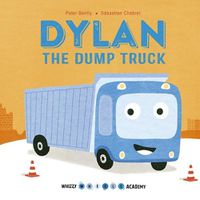Cover image for Dylan the Dump Truck