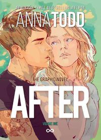 Cover image for AFTER: The Graphic Novel (Volume One)