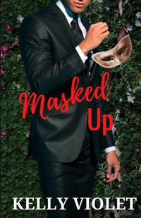 Cover image for Masked Up: An AMBW Romance