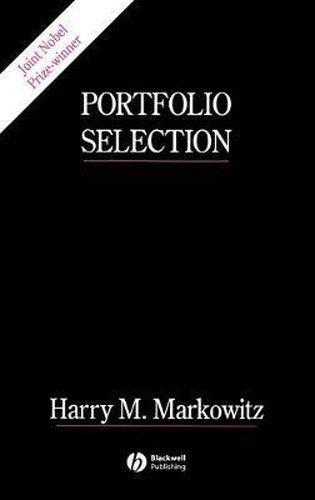 Cover image for Portfolio Selection: Efficient Diversification of Investments