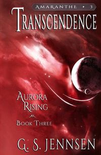 Cover image for Transcendence: Aurora Rising Book Three