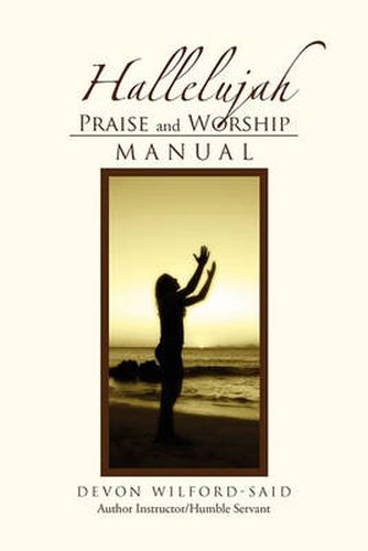 Cover image for Hallelujah Praise and Worship Manual