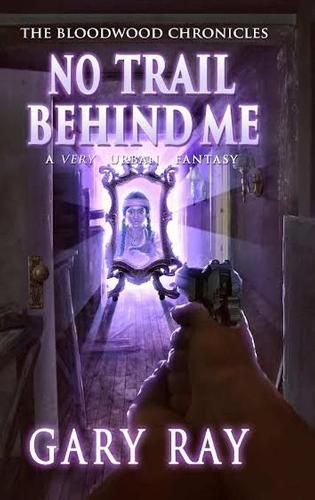 Cover image for No Trail Behind Me, Special Edition Hardcover