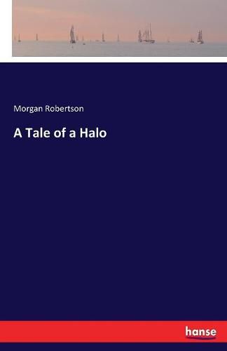 Cover image for A Tale of a Halo
