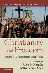 Cover image for Christianity and Freedom: Volume 2, Contemporary Perspectives