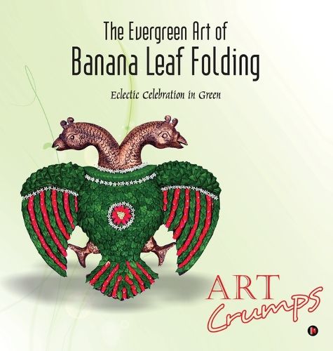 Cover image for The Evergreen Art of Banana Leaf Folding