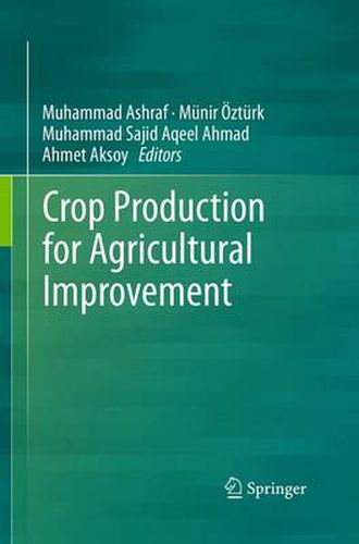 Crop Production for Agricultural Improvement