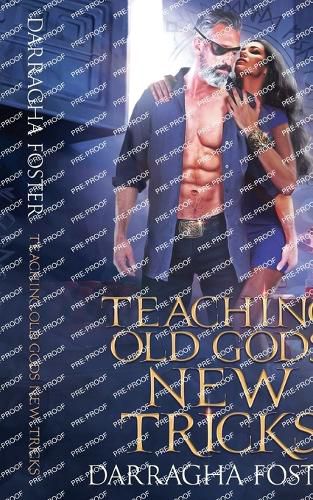 Cover image for Teaching Old Gods New Tricks