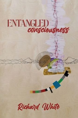 Cover image for Entangled Consciousness