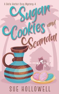 Cover image for Surgar Cookies and Scandal