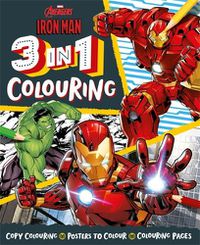 Cover image for Marvel Avengers Iron Man: 3 in 1 Colouring