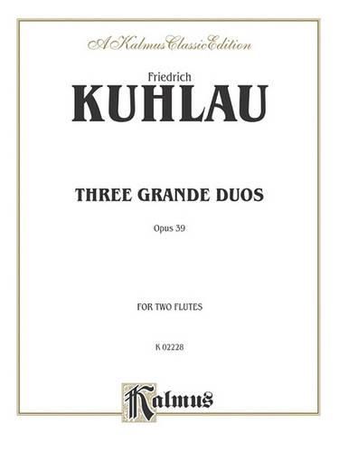 Cover image for Three Grand Duos, Op. 39