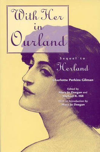 With Her in Ourland: Sequel to Herland