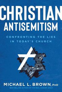 Cover image for Christian Antisemitism