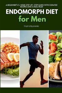 Cover image for Endomorph Diet for Men