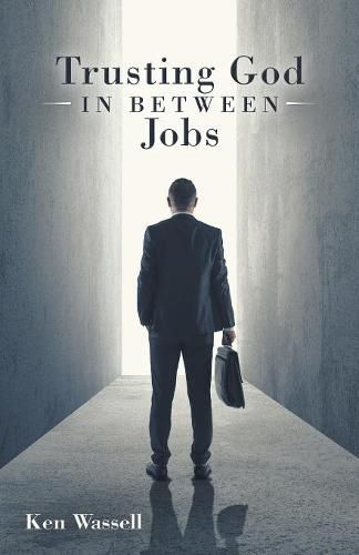 Cover image for Trusting God in Between Jobs