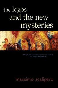 Cover image for The Logos and the New Mysteries