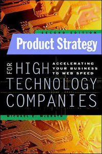 Cover image for Product Strategy for High Technology Companies