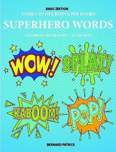 Cover image for Coloring Book for 7+ Year Olds (Superhero Words)