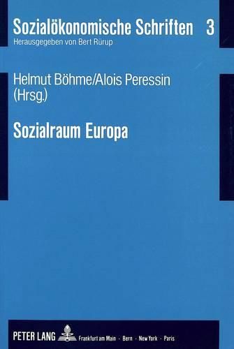 Cover image for Sozialraum Europa: Die Soziale Dimension Des Europaeischen Binnenmarktes