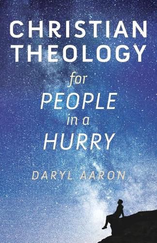 Cover image for Christian Theology for People in a Hurry